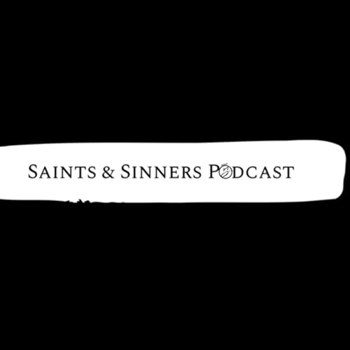 Saints and Sinners Podcast Titelbild