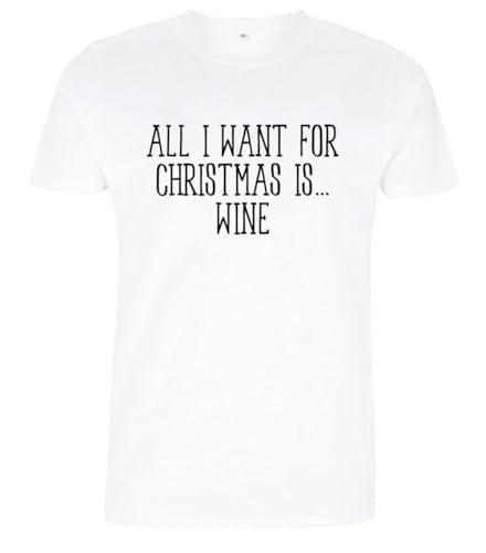 Image of Dressdown All I Want for Christmas is Wine - Organic Men's/Unisex T-Shirt - White - 3XL