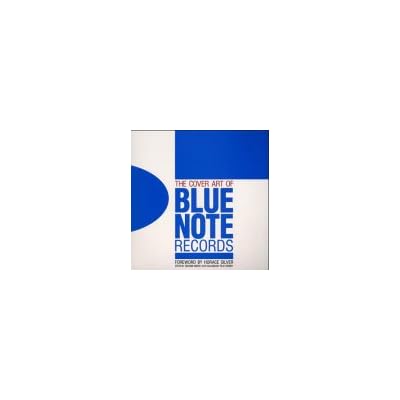 The Cover Art Of Blue Note Records