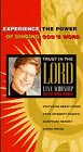 Trust in the Lord [Import]