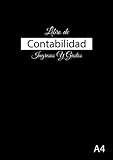  Libro de Contabilidad Ingresos y Gastos: Libro de registro diario de caja  Cuaderno para las cuentas de ingresos y gastos Libro de cuentas ... entradas y salidas black DIN A4 .110 páginas