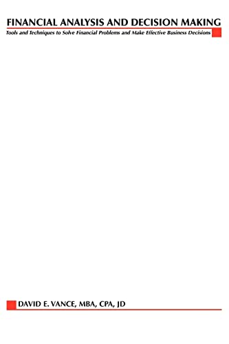 Financial Analysis And Decision Making