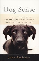 Dog Sense: How the New Science of Dog Behavior ... 1617935018 Book Cover