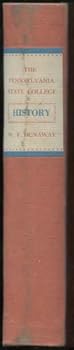 Hardcover History of The Pennsylvania State College [Unknown] Book