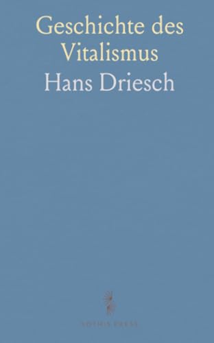 Geschichte des Vitalismus