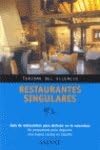 RESTAURANTES SINGULARES-TUR...