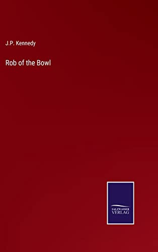 Rob of the Bowl