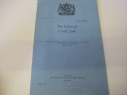 Amazon.co.jp: The Channel fixed link (Cmnd.) : Great Britain ...