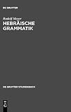 Hebr&Atilde;&curren;ische Grammatik (de Gruyter Studienbuch) (German Edition)