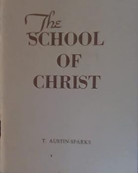 Staple Bound The School of Christ (Third and Revised Edition) 1964 Book