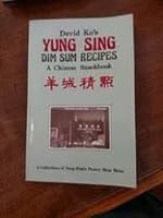 Yung Sing dim sum recipes: A Chinese snackbook B0007C9XBI Book Cover