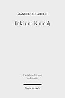 Enki Und Ninmah: Eine Mythische Erzahlung in Sumerischer Sprache 3161542789 Book Cover