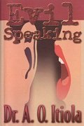 Paperback Evil Speaking Book