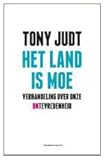  Het land is moe: verhandeling over onze ontevredenheid