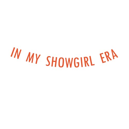 In My Showgirl Era, Showgirl Party Theme, Showgirl Party Decorations, Showgirl Birthday, Showgirl Listening Party, Showgirl Era Banner