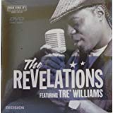 The Revelations featuring Tre' Williams