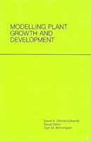 Modelling Plant Growth And Development 0121693627 Book Cover