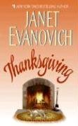 [Thanksgiving] [by: Janet Evanovich]