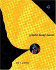 Graphic Design Basics, Revised Printing (with InfoTrac)