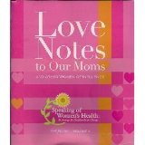 Love Notes to Our Moms and Other Women of Influence B000TNPLAM Book Cover
