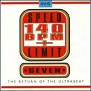 Speed Limit 140 Bpm Plus 7 by Various Artists