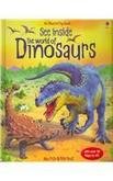 See Inside The World Of Dinosaurs