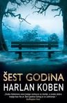 Sest godina [Serbian] 8652113300 Book Cover