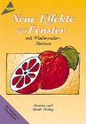 Neue Effekte für Fenster mit Windowcolor-Motiven - bk1545 377242502X Book Cover