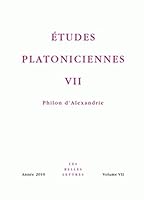 Etudes Platoniciennes VII: Philon d'Alexandrie 2251444092 Book Cover