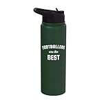 Footballers Are the Best Stainless Steel Insulated Water Bottle