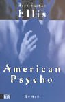 American Psycho. Roman - Bret Easton Ellis