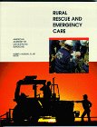 Rural Rescue and Emergency Care (Aapg Memoir) 0892030755 Book Cover