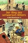 Hardcover 1001 Abenteuer. Der Ring des schwarzen Ritters [German] Book