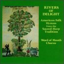 Rivers of Delight/Folk Hymns