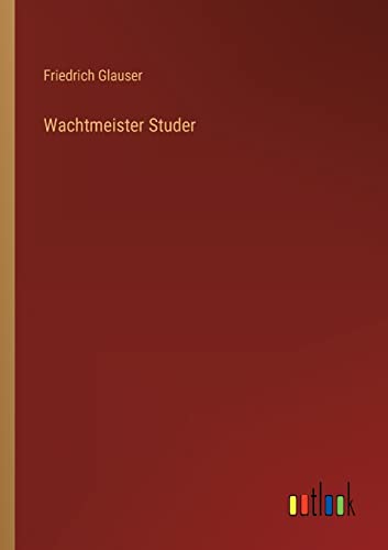 Wachtmeister Studer (German Edition)
