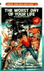 Book cover for The Worst Day of Your Life