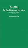  Im Satellitenstaate Kroatien: Eine Odyssee des Überlebens 1941-1945