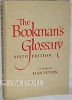 BOOKMAN'S GLOSSARY, SIXTH EDITION, REVISED AND ENLARGED.|THE B0012JO5SQ Book Cover