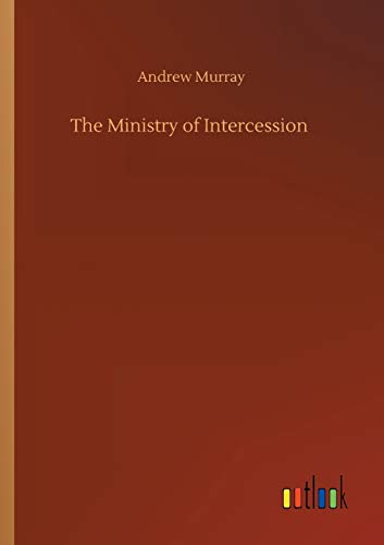 The Ministry of Intercession