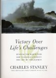 Victory Over Life's Challenges (Three Best Selling Works Complete in One Volume). B001E0VRMA Book Cover