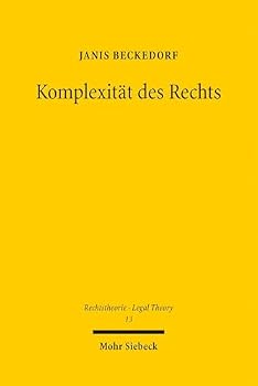 Paperback Komplexitat Des Rechts: Eine Quantitative Untersuchung Der Struktur Des Rechts [German] Book