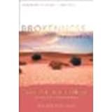 Brokenness: The Heart God Revives by Nancy Leigh DeMoss [Moody Publishers, 2005] (Paperback)...