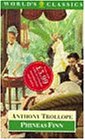 Phineas Finn: The Irish Member (The Centenary Edition of Anthony Trollope's Palliser Novels)