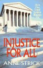Paperback Injustice for All Book