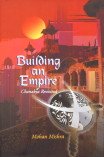 Hardcover Building an Empire: Chanakya Revisited Book