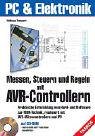 msr elixir 1 amazon  Messen, Steuern und Regeln mit AVR-Controllern: Praktische Entwicklung von Hard- und Software zur MSR-Technik realisiert mit AVR-Mikrocontrollern und PC