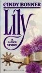 Lily 0451404394 Book Cover