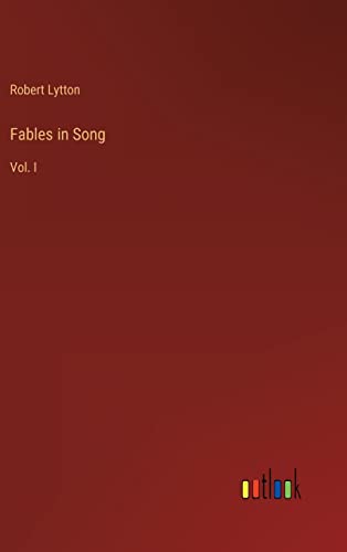 Fables in Song: Vol. I