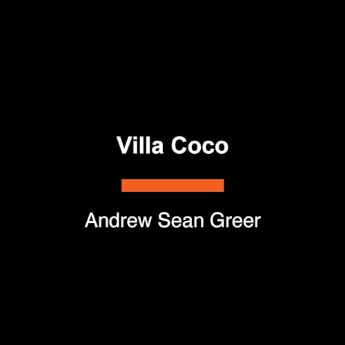 Villa Coco Audiolibro Por Andrew Sean Greer arte de portada