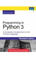 Programming in Python 3: A Complete Introduction to the Python Language 8131727017 Book Cover